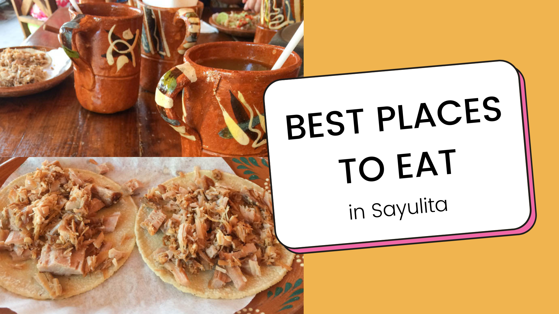 Best Place to Eat in Sayulita